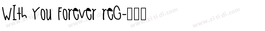 With You Forever Reg字体转换